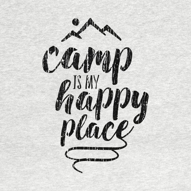 camp is my happy place by directdesign